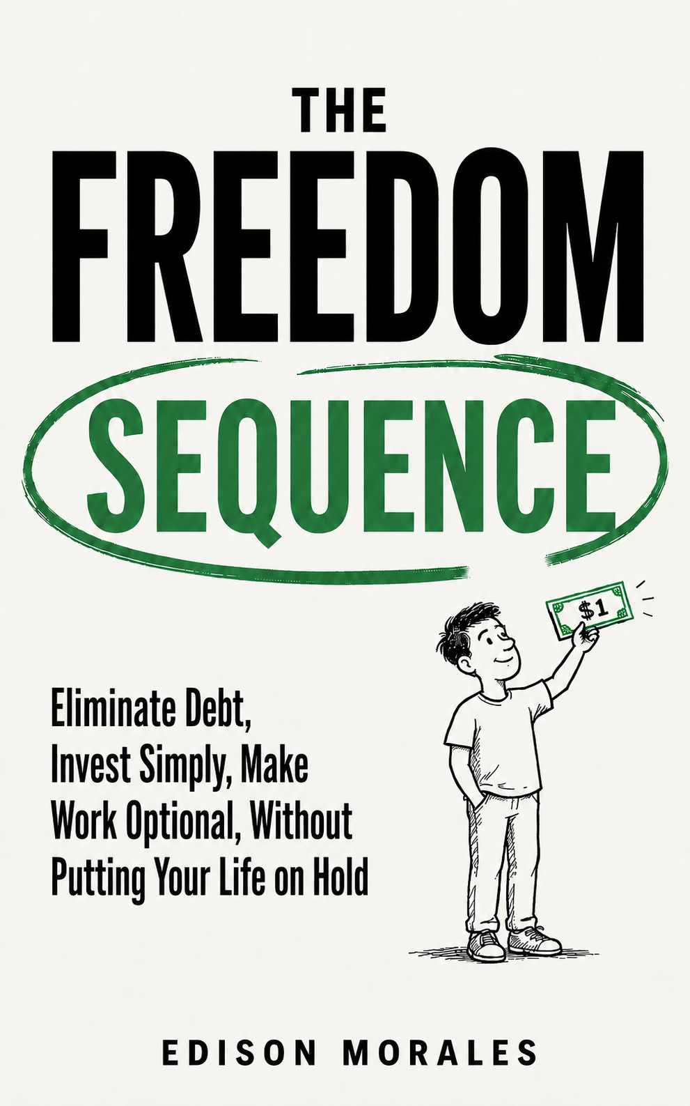 The Freedom Sequence book cover by Edison Morales